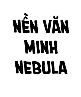 Nebula, Nên Văn Minh